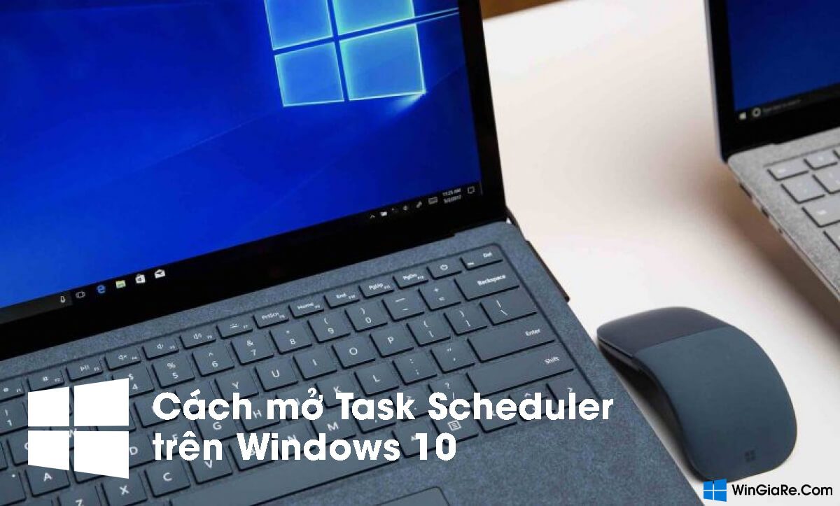 Tổng hợp cách mở nhanh Task Scheduler trong Windows 10