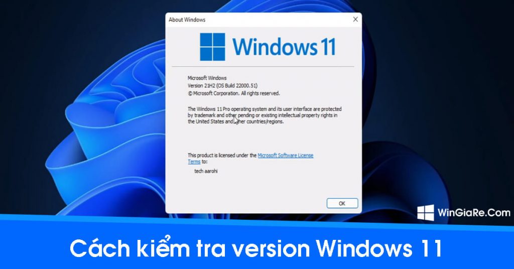 6 cách chi tiết kiểm tra phiên bản Windows 11 đang dùng 1