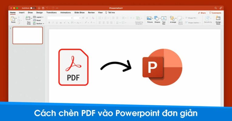 Chi tiết 6 cách chèn File PDF vào PowerPoint nhanh nhất 5