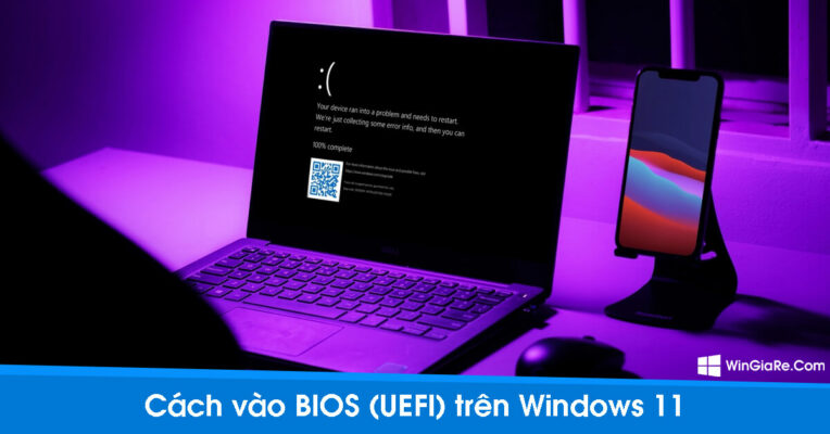 3 Cách Vào BIOS (UEFI) Cực Nhanh Trong Windows 11 1