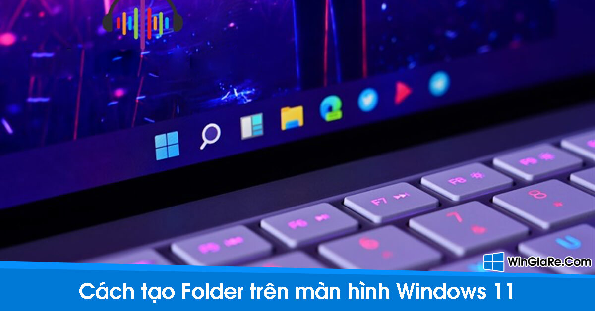 Hướng dẫn 2 bước tạo thư mục trên desktop Windows 11 1