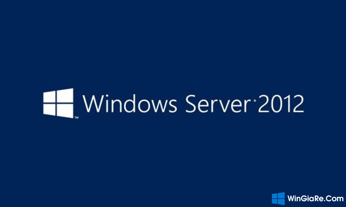 Mua Key bản quyền Windows Server 2012 giá rẻ chính hãng