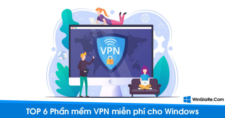 TOP 6 phần mềm VPN miễn phí tốt nhất trên Windows 1