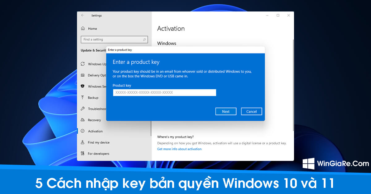 5 cách nhập Product key bản quyền trên Windows 10 và Win 11