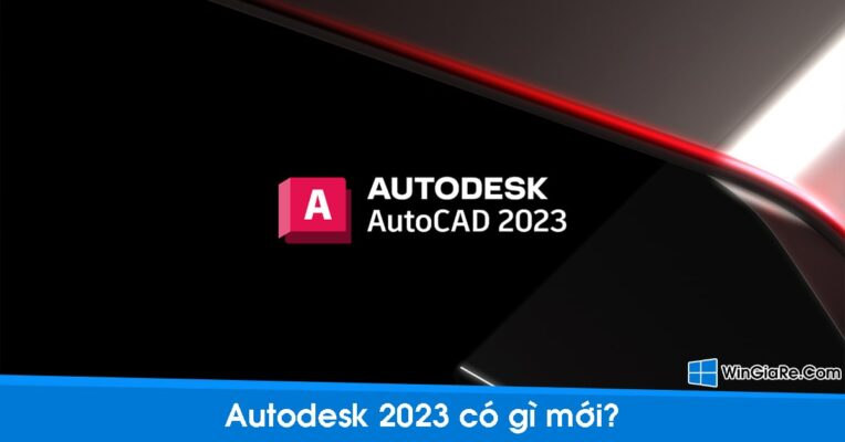 Các tính năng mới của AutoCAD 2023 - Trải nghiệm làm việc chuyên nghiệp 11