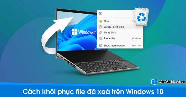 3 cách khôi phục file đã xóa trên Windows 10 1