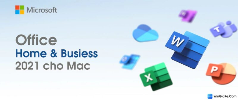 Office Home & Business 2021 cho Mac 2