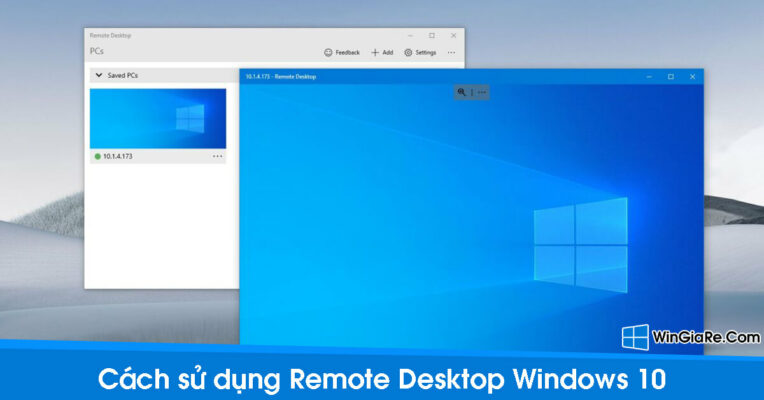 Cách sử dụng Remote Desktop điều khiển máy tính từ xa Windows 10 19