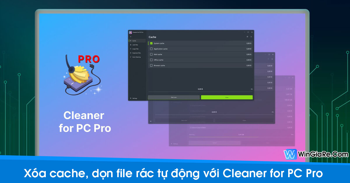 Hẹn giờ xóa Cache, dọn file rác Windows tự động với Cleaner for PC Pro 8